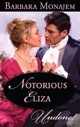 Title details for Notorious Eliza by Barbara Monajem - Available